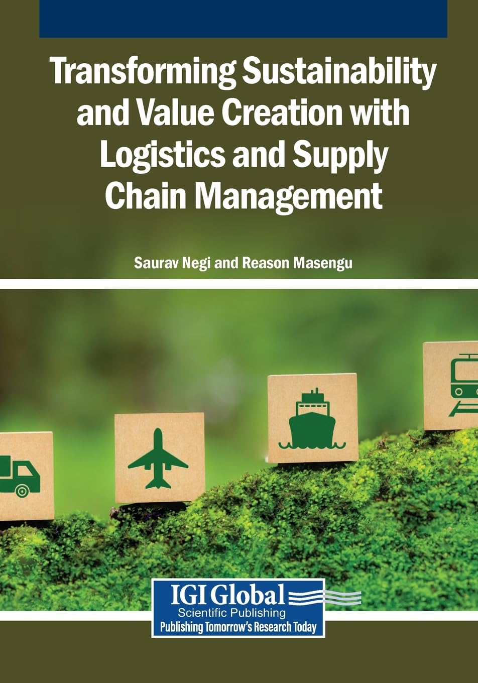 Transforming Sustainability and Value Creation with Logistics and Supply Chain Management Business, Finance & Career