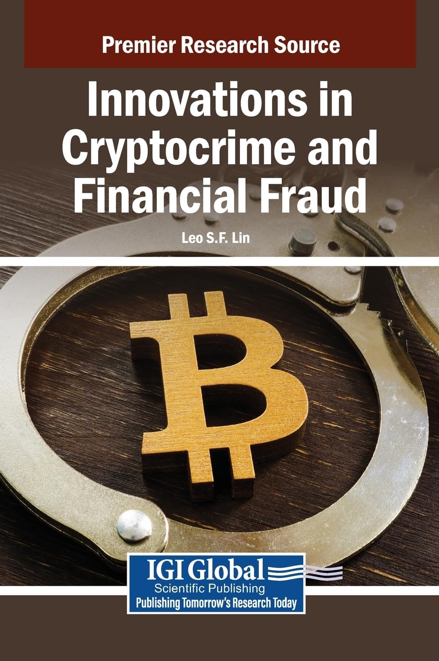 Innovations in Cryptocrime and Financial Fraud Law
