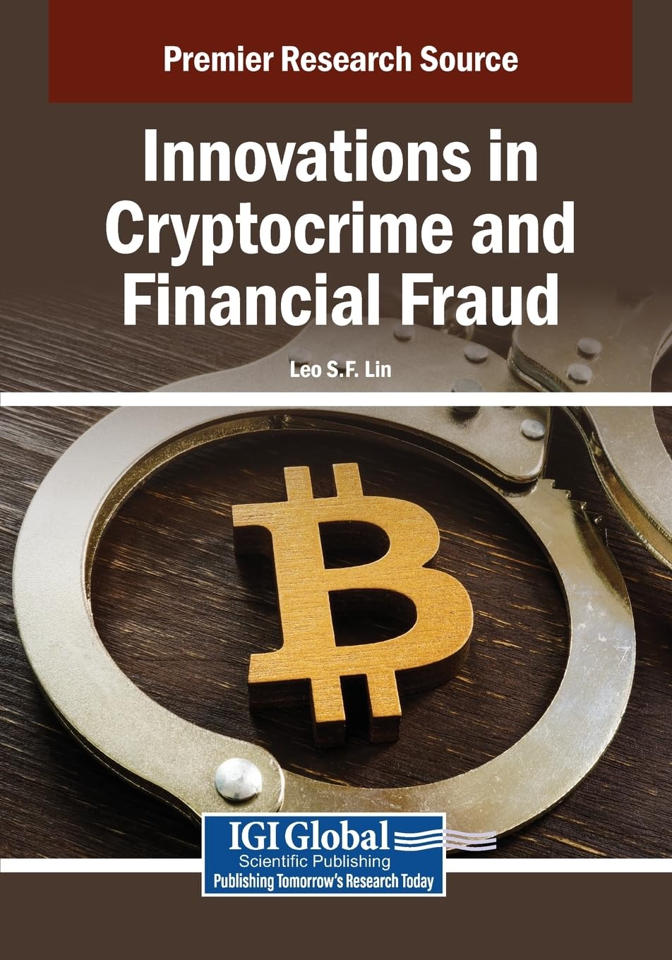 Innovations in Cryptocrime and Financial Fraud Law