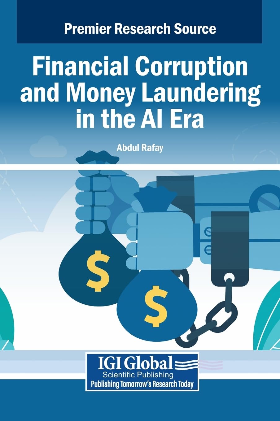 Financial Corruption and Money Laundering in the AI Era Business & Technology