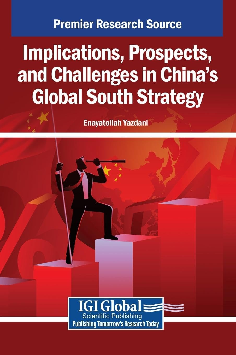 Implications, Prospects, and Challenges in China's Global South Strategy Law