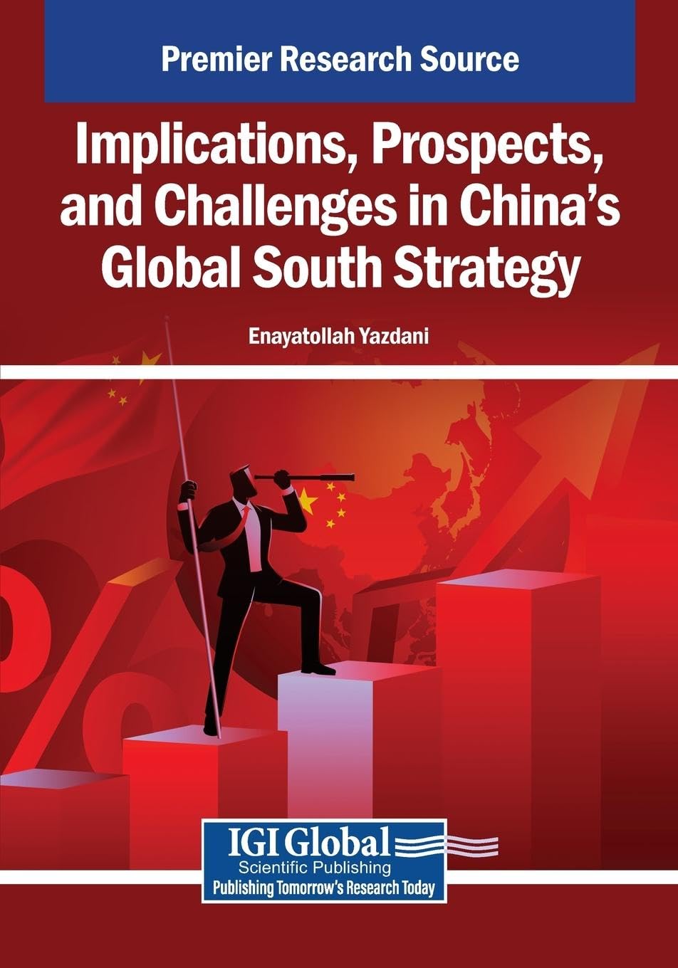 Implications, Prospects, and Challenges in China's Global South Strategy Law