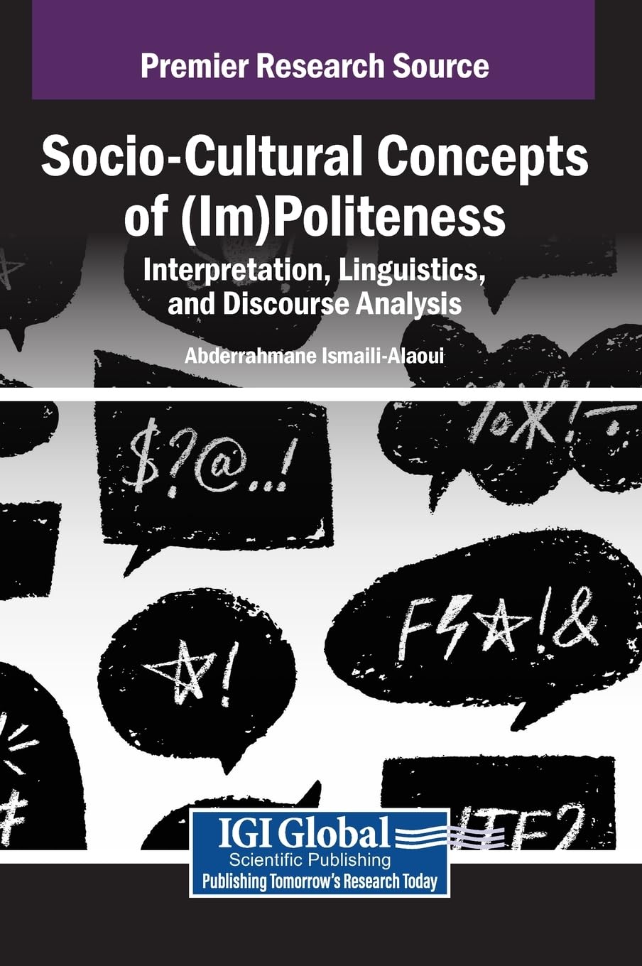 Socio-Cultural Concepts of (Im)Politeness Social Sciences