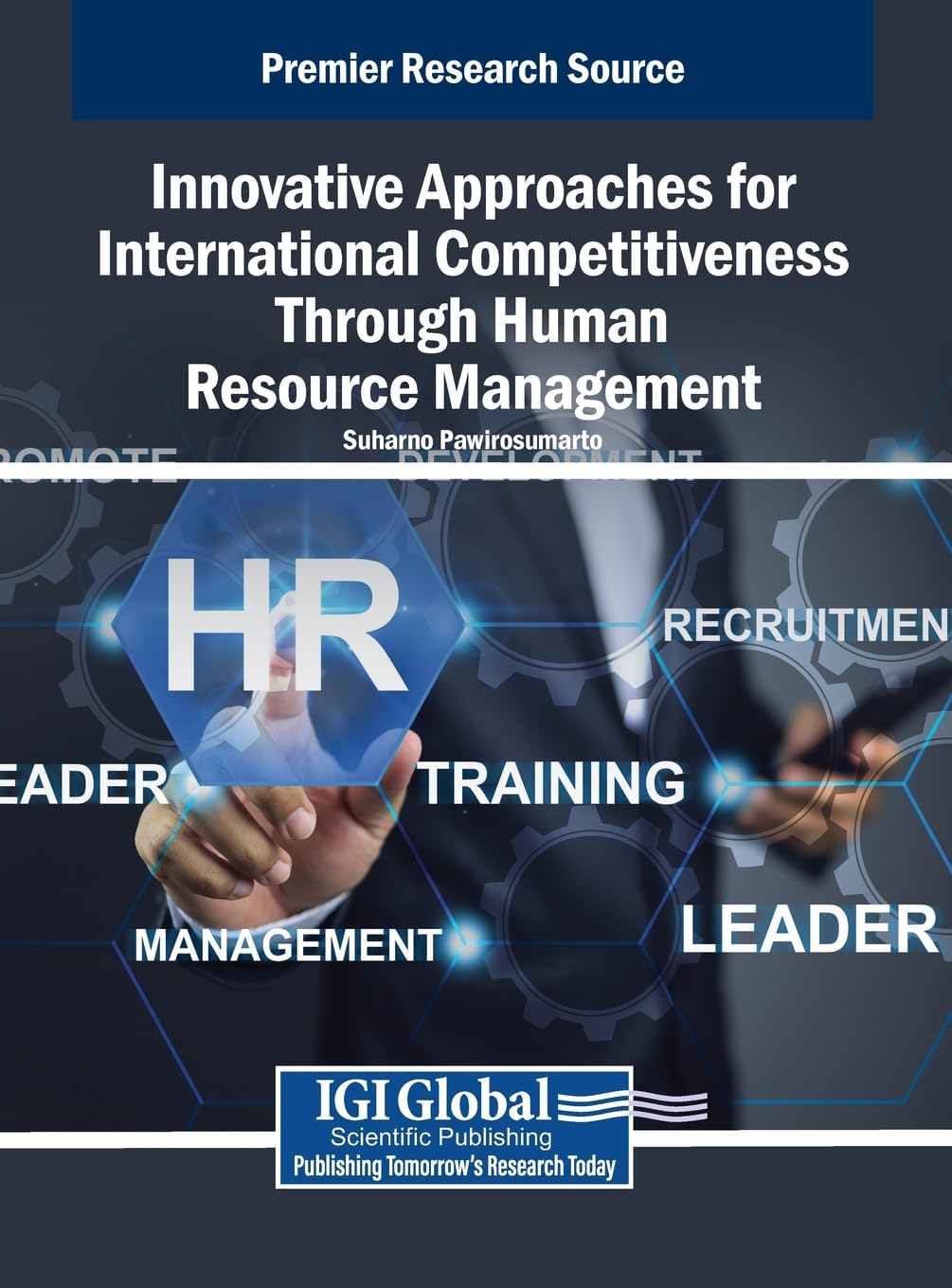 Innovative Approaches for International Competitiveness Through Human Resource Management Business, Finance & Career