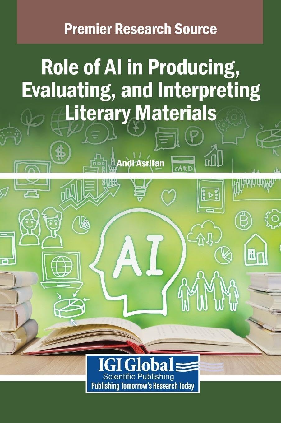 Role of AI in Producing, Evaluating, and Interpreting Literary Materials Contemporary literature