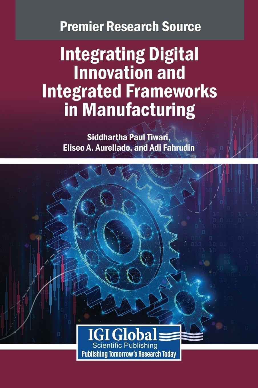 Integrating Digital Innovation and Integrated Frameworks in Manufacturing Law