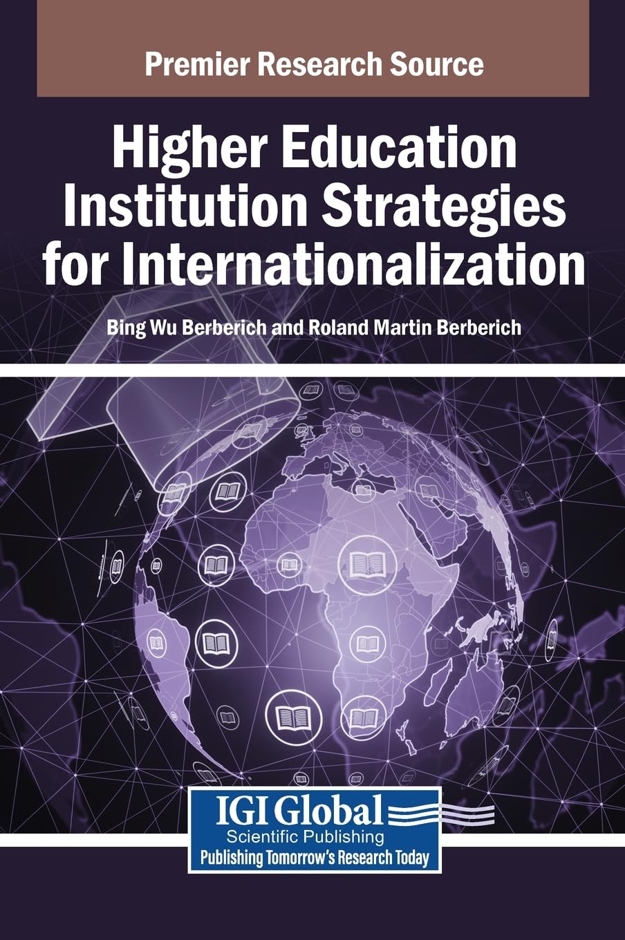 Higher Education Institution Strategies for Internationalization Education & Training