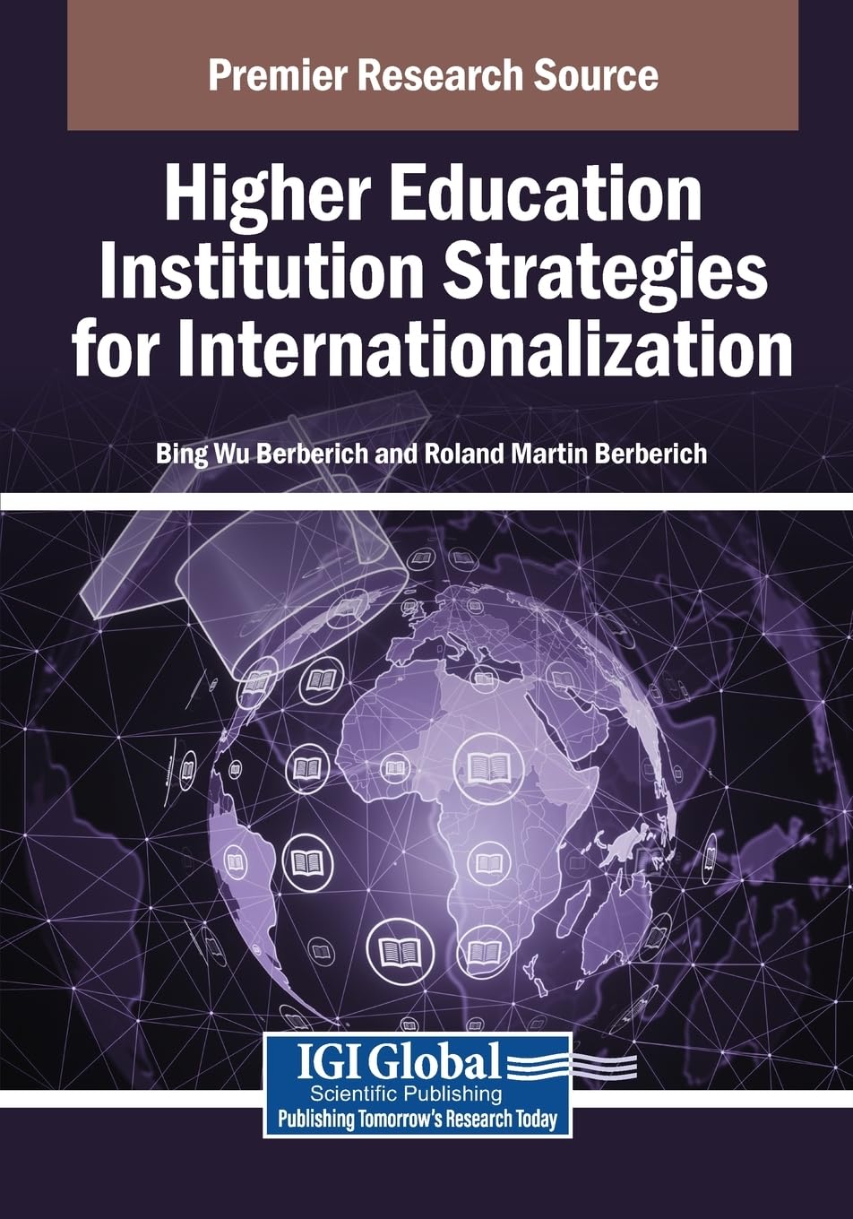 Higher Education Institution Strategies for Internationalization Education & Training