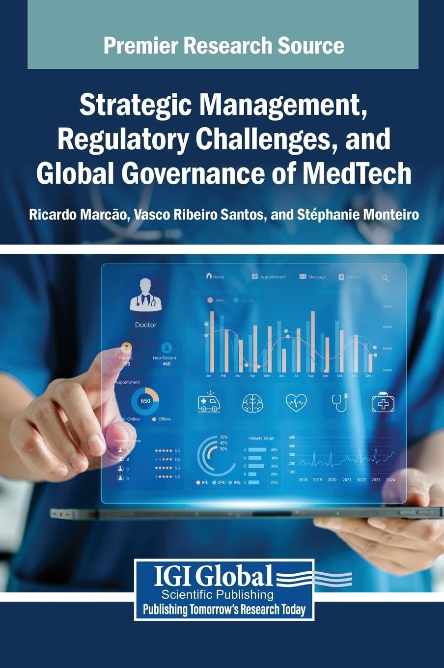 Strategic Management, Regulatory Challenges, and Global Governance of MedTech Medicine