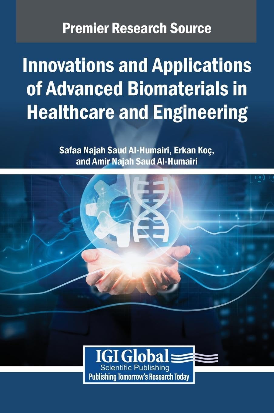 Innovations and Applications of Advanced Biomaterials in Healthcare and Engineering Medicine