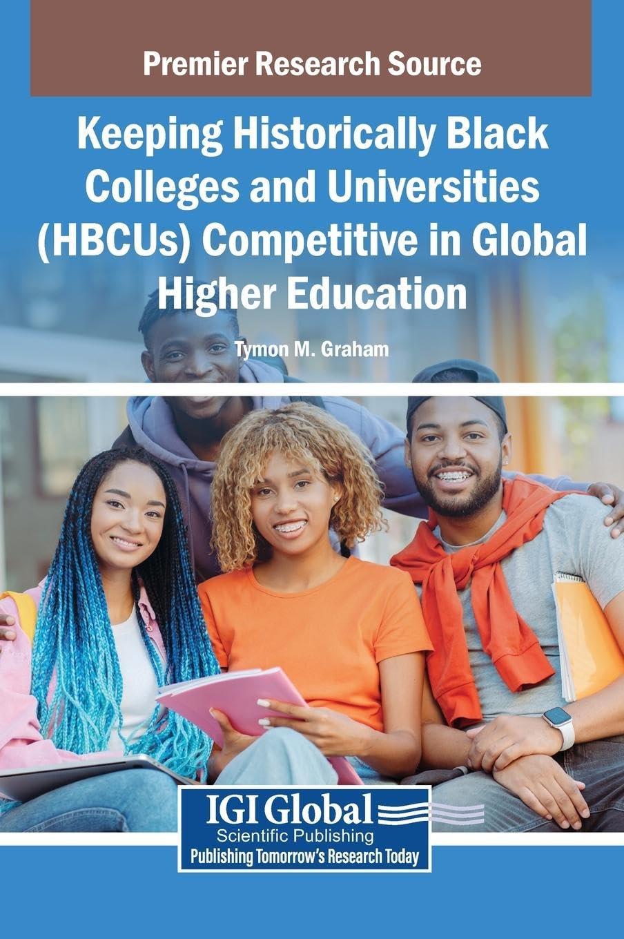 Keeping Historically Black Colleges and Universities (HBCUs) Competitive in Global Higher Education Social Sciences