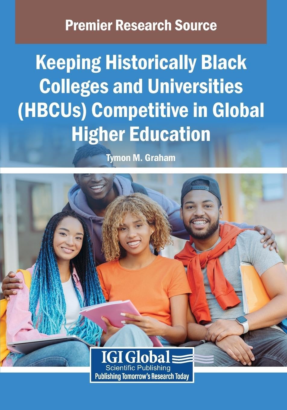 Keeping Historically Black Colleges and Universities (HBCUs) Competitive in Global Higher Education Social Sciences