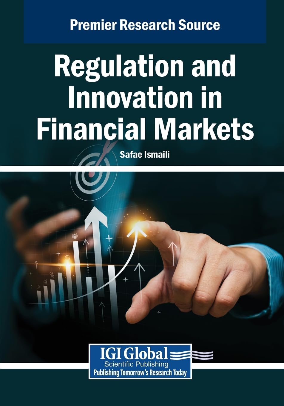 Regulation and Innovation in Financial Markets Law