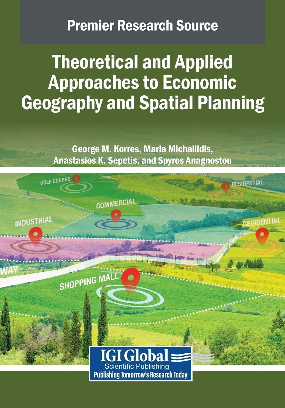 Theoretical and Applied Approaches to Economic Geography and Spatial Planning Law