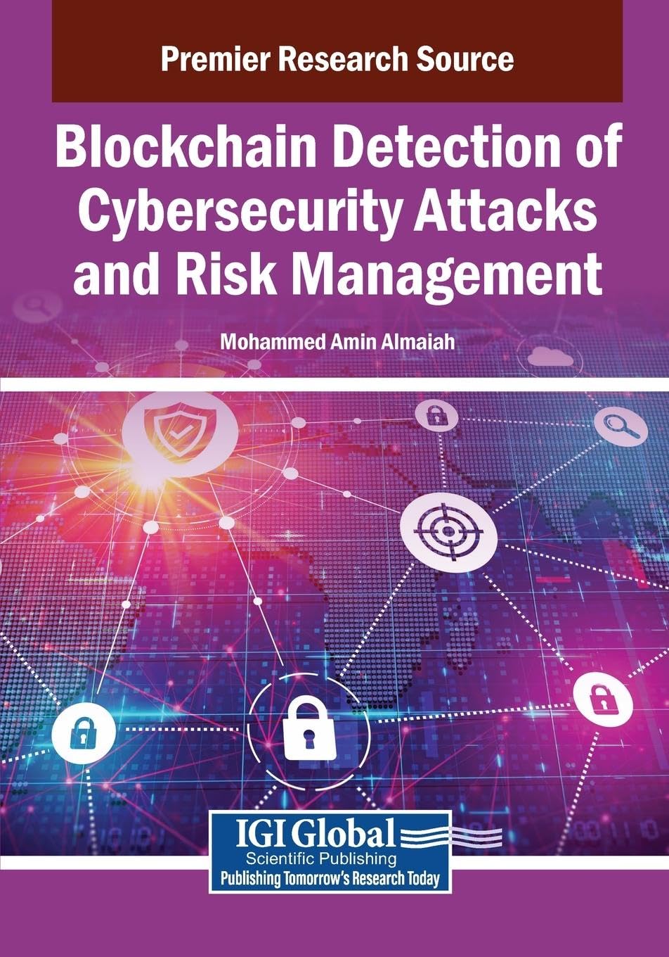 Blockchain Detection of Cybersecurity Attacks and Risk Management Business, Finance & Career
