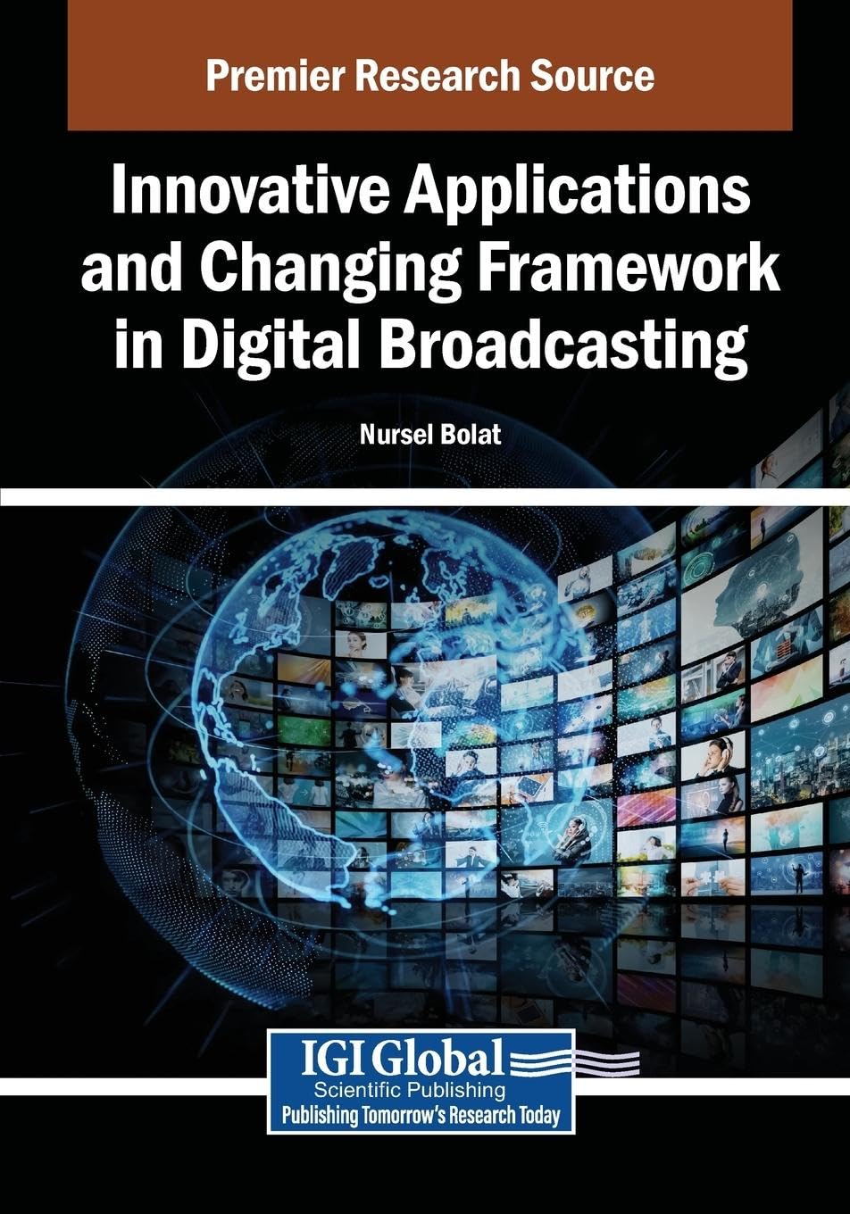 Product Image: Innovative Applications and Changing Framework in Digital Broadcasting