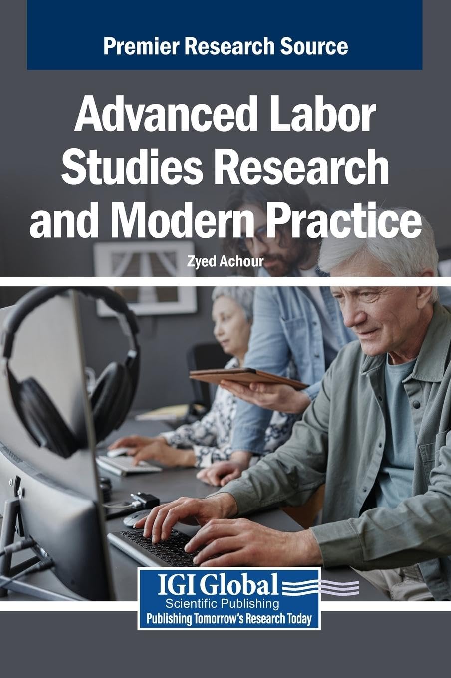 Product Image: Advanced Labor Studies Research and Modern Practice