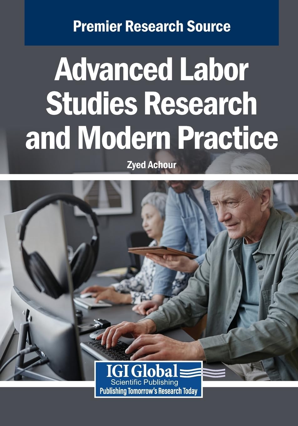 Product Image: Advanced Labor Studies Research and Modern Practice