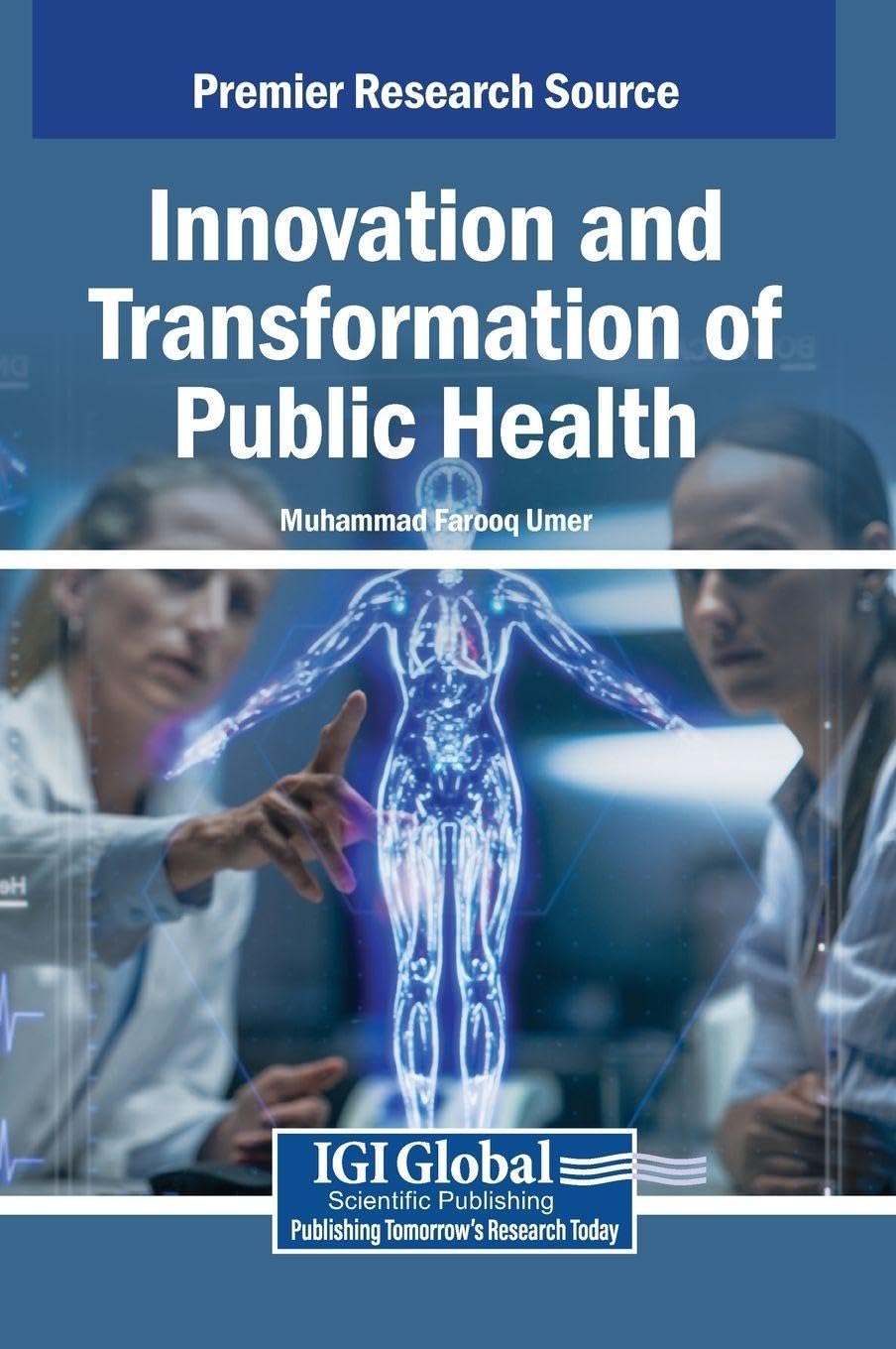 Innovation and Transformation of Public Health Medicine