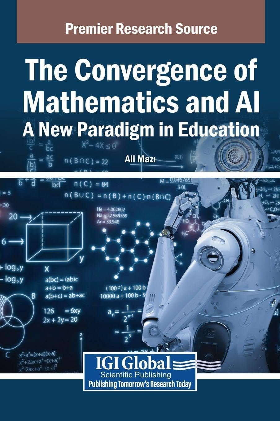 The Convergence of Mathematics and AI Books