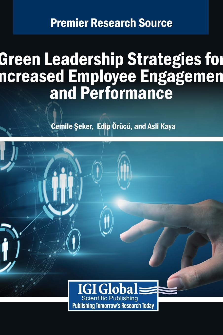 Green Leadership Strategies for Increased Employee Engagement and Performance Law