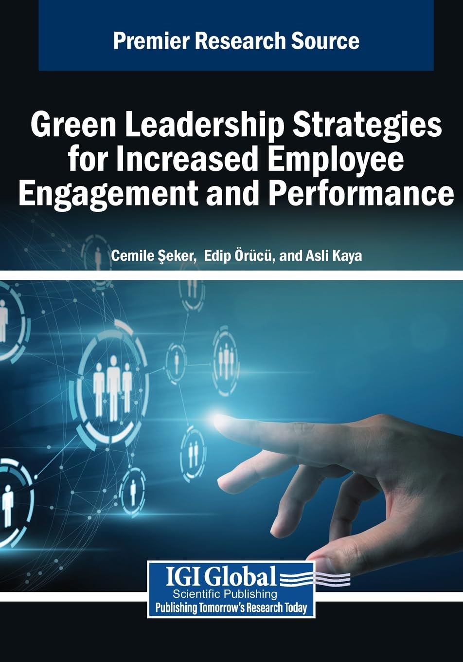 Green Leadership Strategies for Increased Employee Engagement and Performance Law