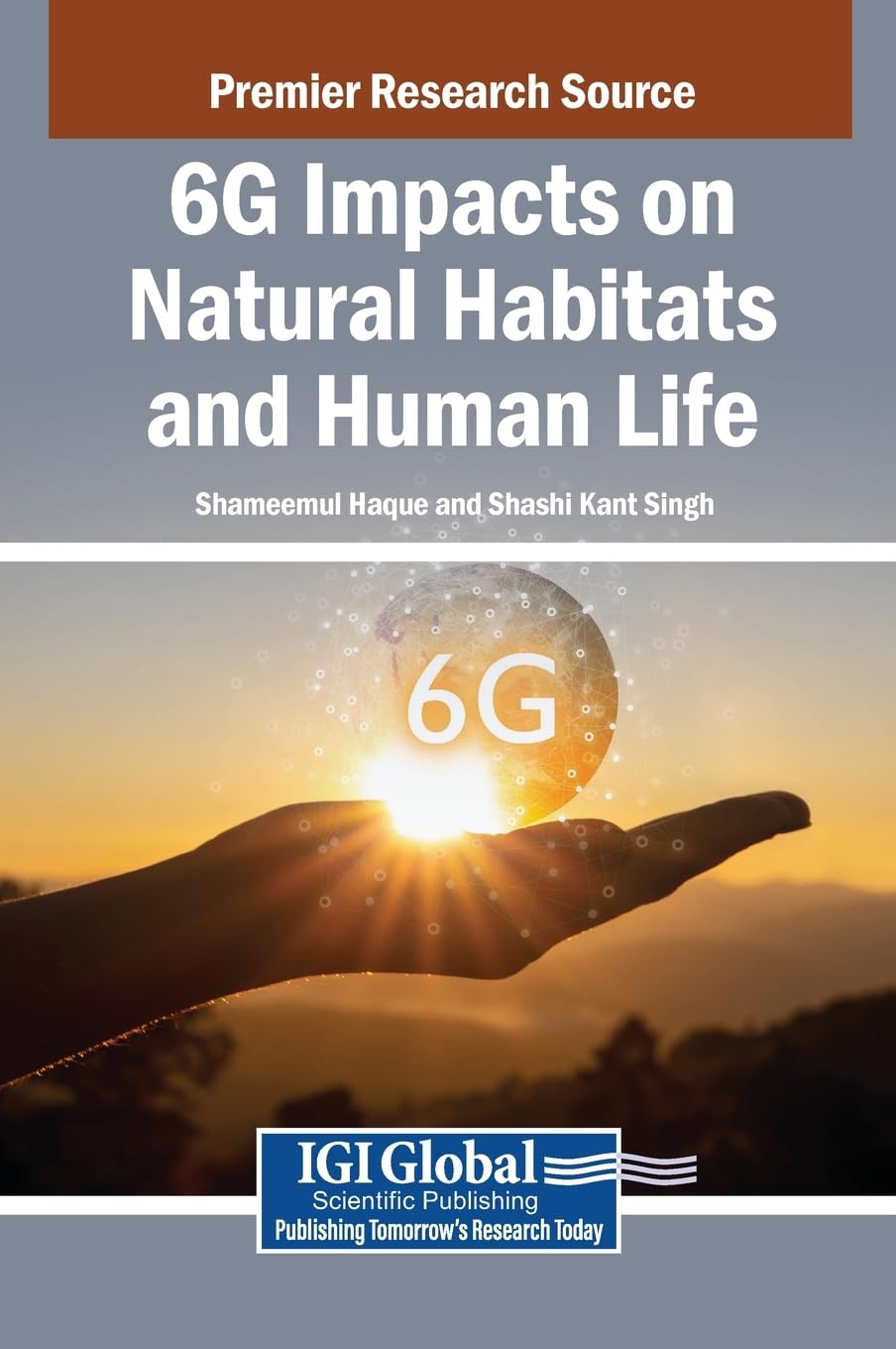6G Impacts on Natural Habitats and Human Life Computer Science