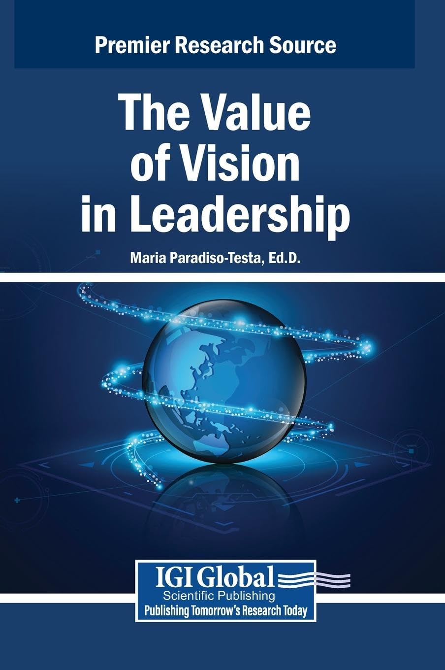 The Value of Vision in Leadership Law