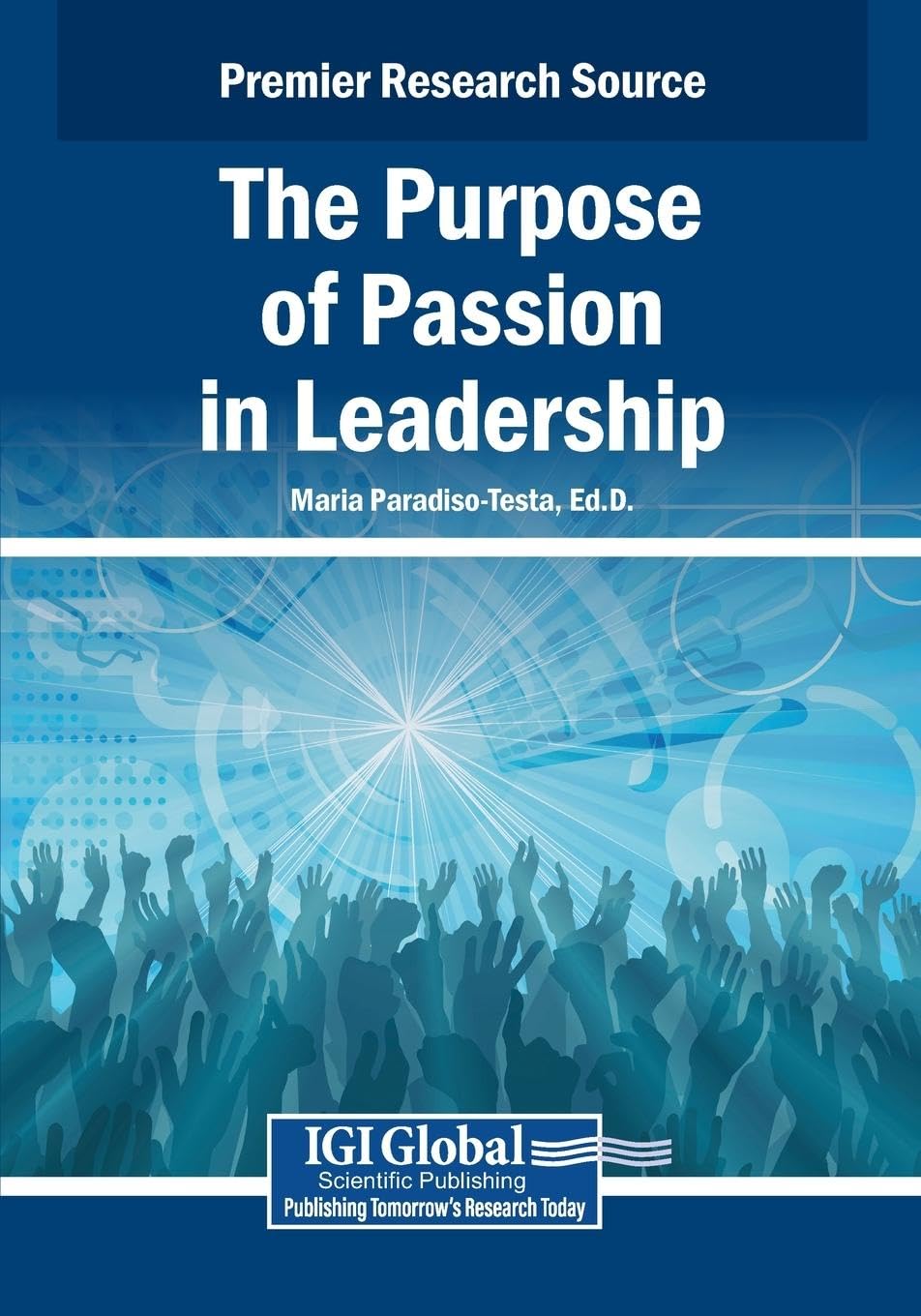 The Purpose of Passion in Leadership Law