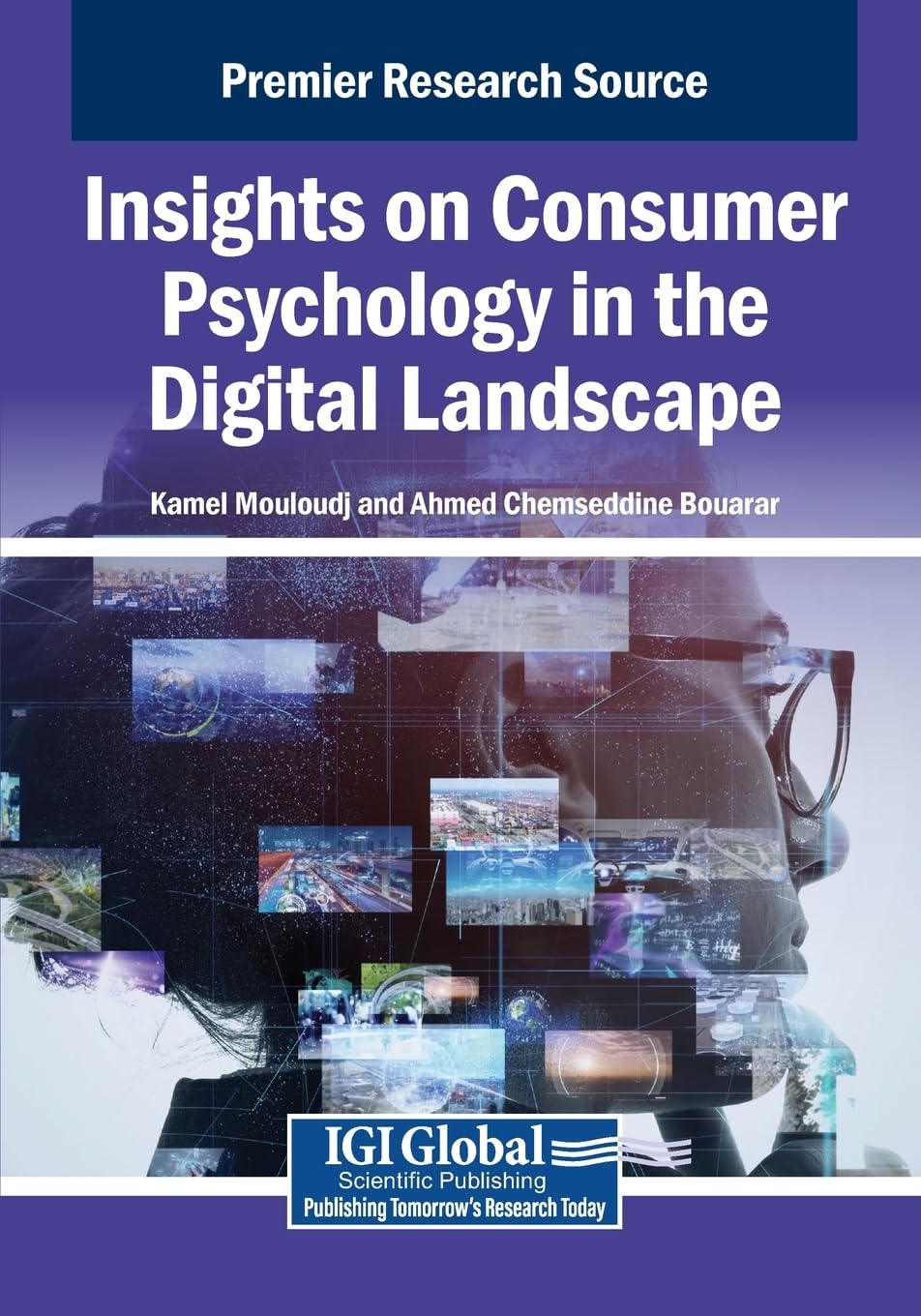 Insights on Consumer Psychology in the Digital Landscape Law