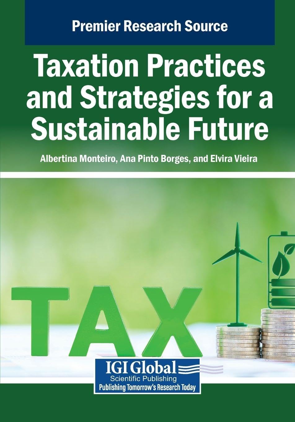 Taxation Practices and Strategies for a Sustainable Future Law