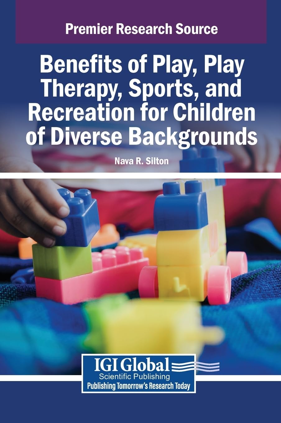 Benefits of Play, Play Therapy, Sports, and Recreation for Children of Diverse Backgrounds Medicine