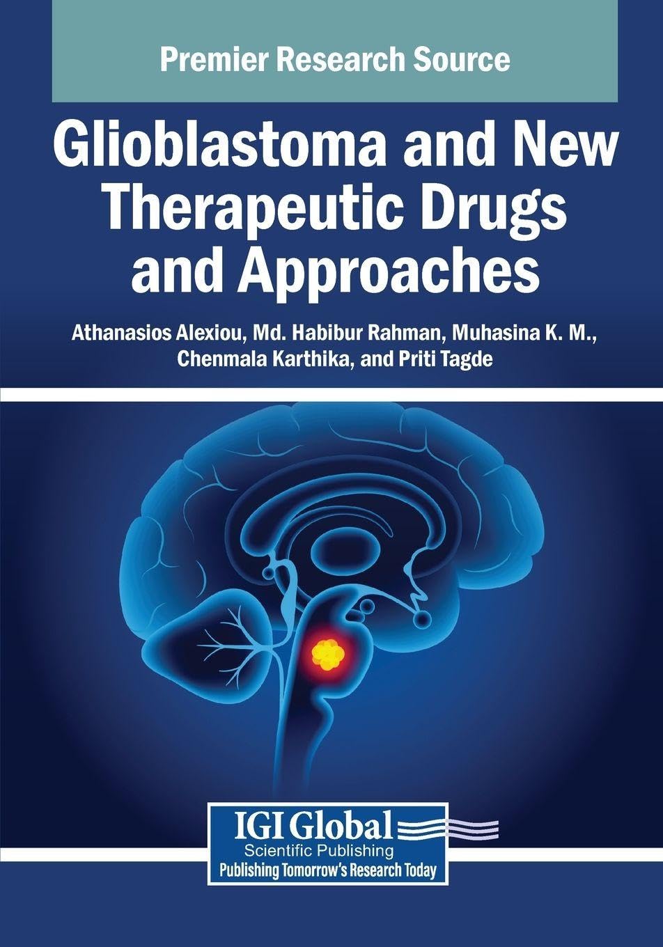 Glioblastoma and New Therapeutic Drugs and Approaches Medicine