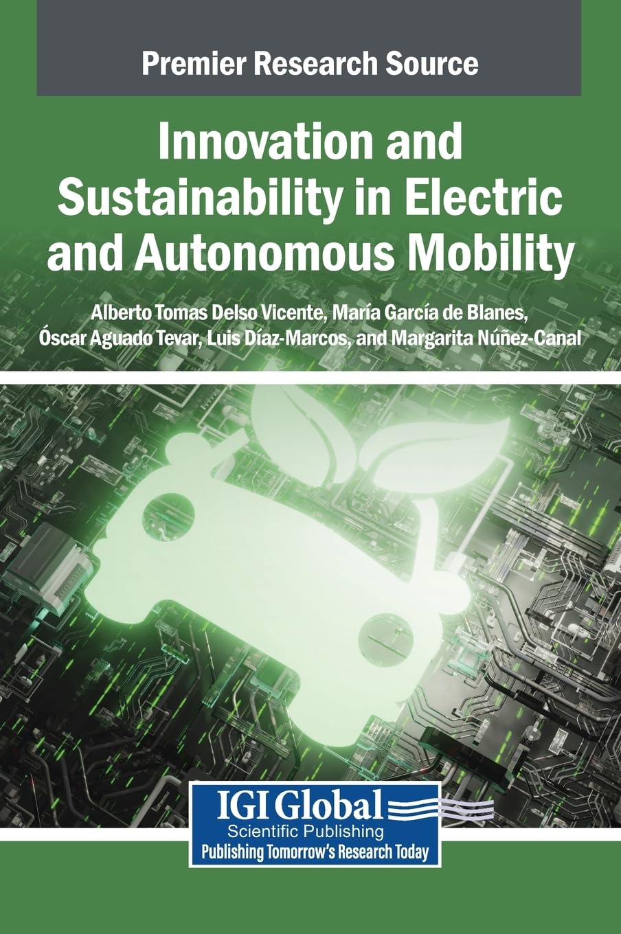Innovation and Sustainability in Electric and Autonomous Mobility Business & Technology