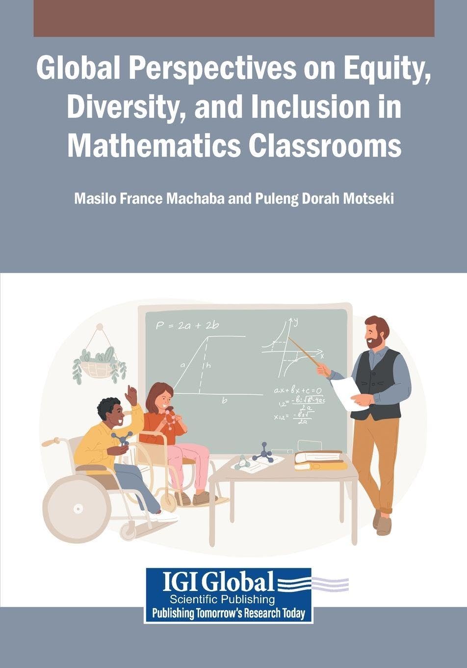 Global Perspectives on Equity, Diversity, and Inclusion in Mathematics Classrooms Politics & History