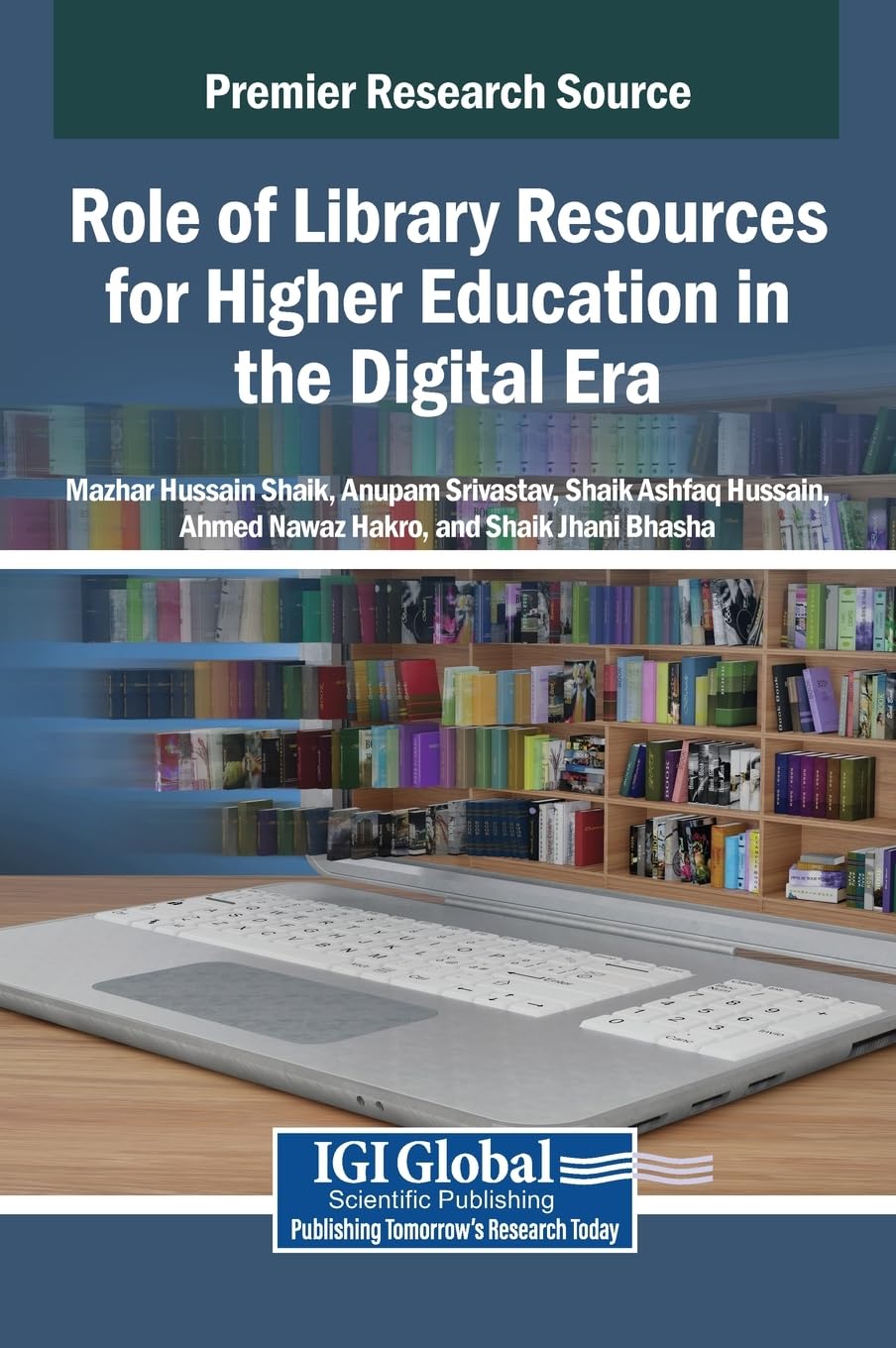 Role of Library Resources for Higher Education in the Digital Era Law