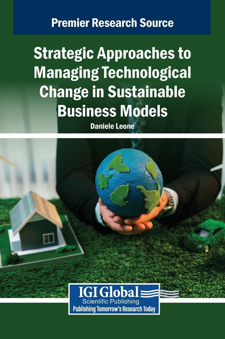 Strategic Approaches to Managing Technological Change in Sustainable Business Models Law