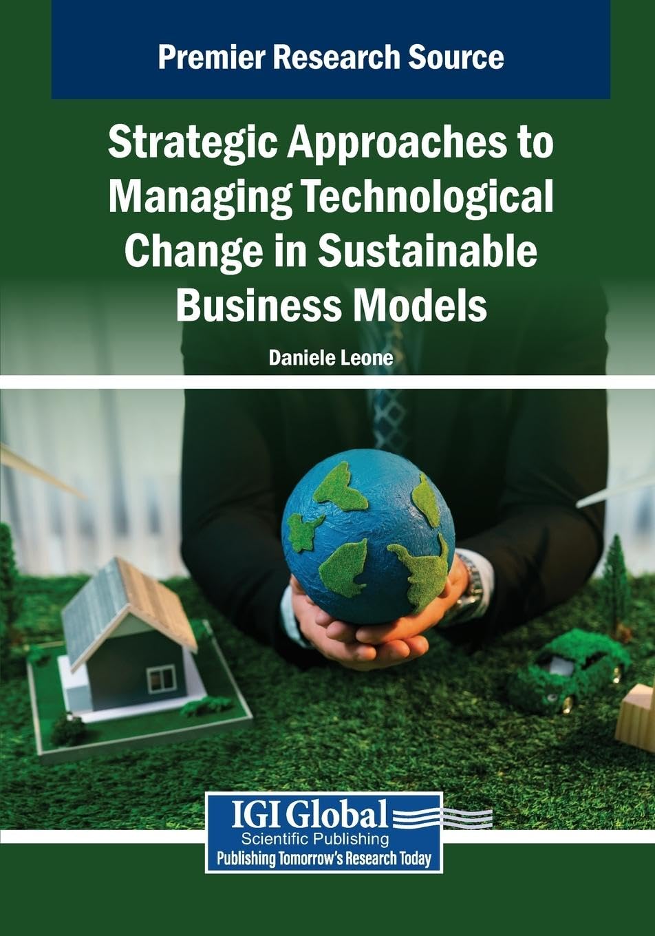 Strategic Approaches to Managing Technological Change in Sustainable Business Models Law