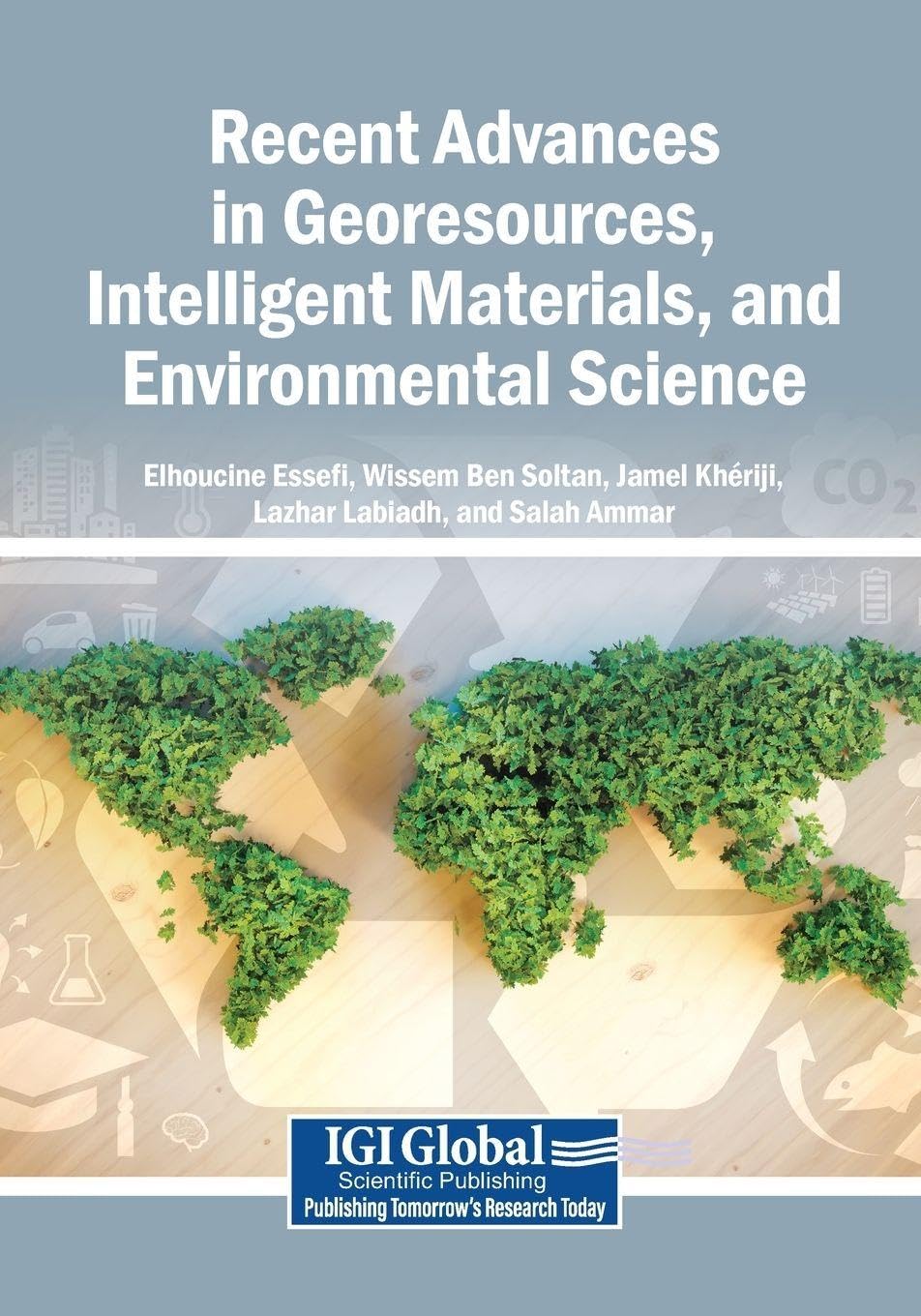 Recent Advances in Georesources, Intelligent Materials, and Environmental Science Business & Technology