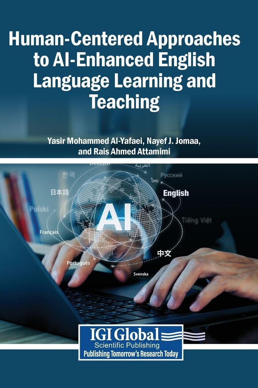 Human-Centered Approaches to AI-Enhanced English Language Learning and Teaching Computer Science