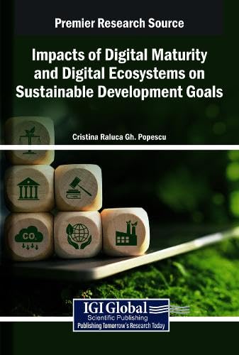 Impacts of Digital Maturity and Digital Ecosystems on Sustainable Development Goals Law