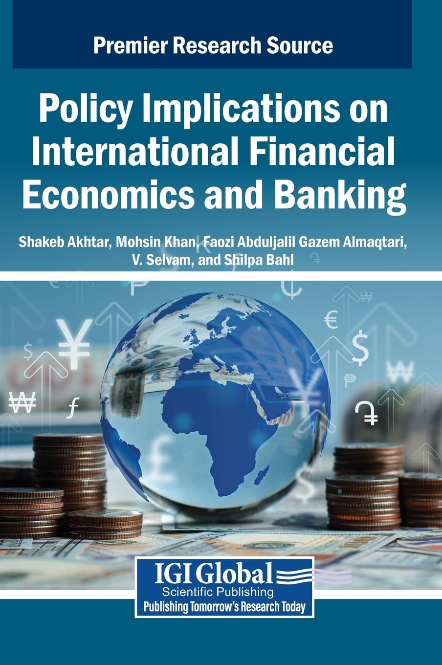Policy Implications on International Financial Economics and Banking Business, Finance & Career