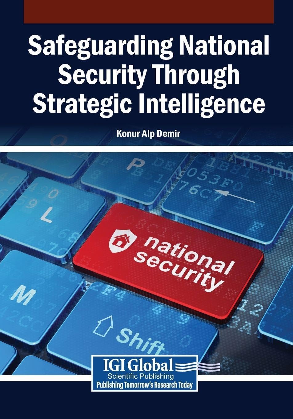 Safeguarding National Security Through Strategic Intelligence Law