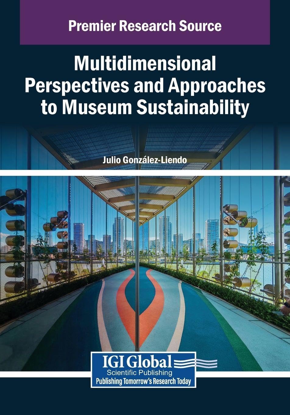 Multidimensional Perspectives and Approaches to Museum Sustainability Law