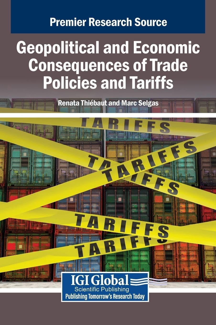 Geopolitical and Economic Consequences of Trade Policies and Tariffs Law