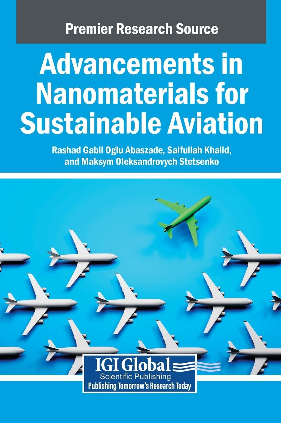 Advancements in Nanomaterials for Sustainable Aviation Business & Technology