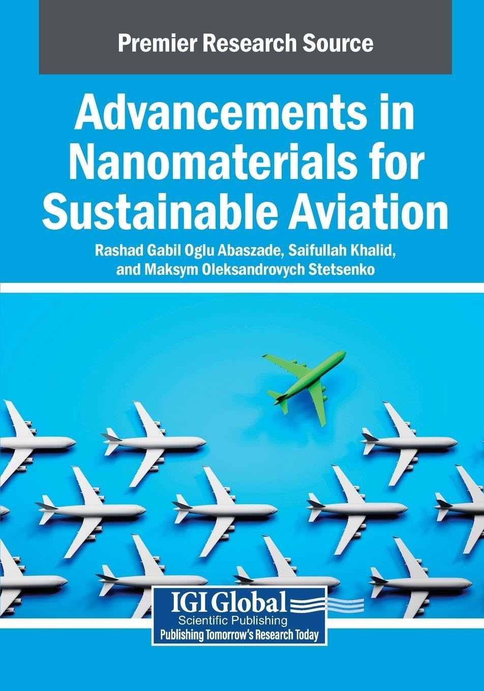 Advancements in Nanomaterials for Sustainable Aviation Business & Technology