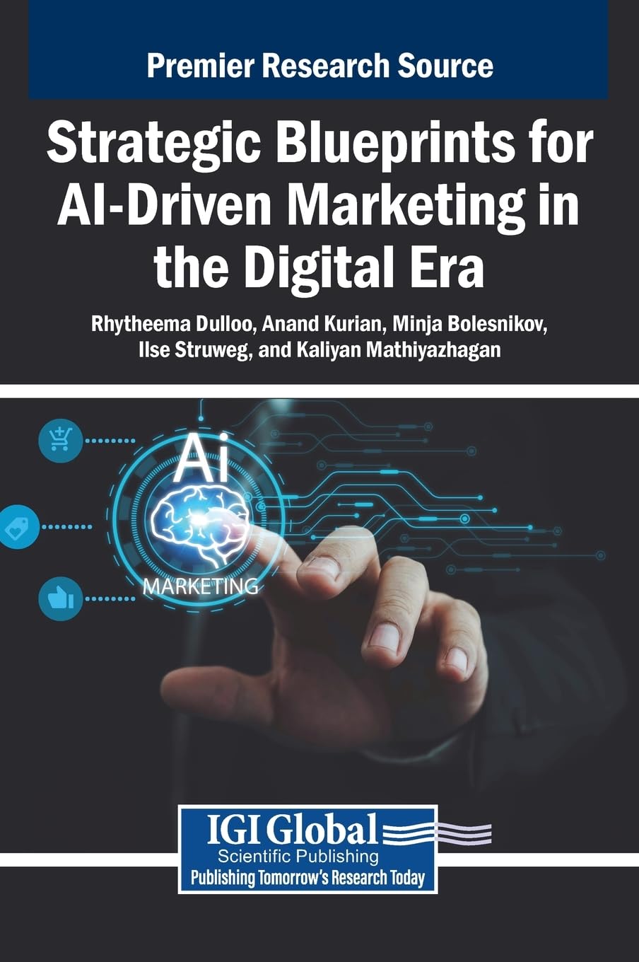 Strategic Blueprints for AI-Driven Marketing in the Digital Era Law
