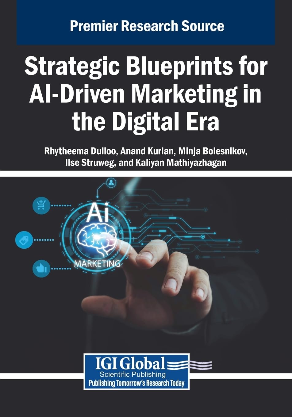 Strategic Blueprints for AI-Driven Marketing in the Digital Era Law