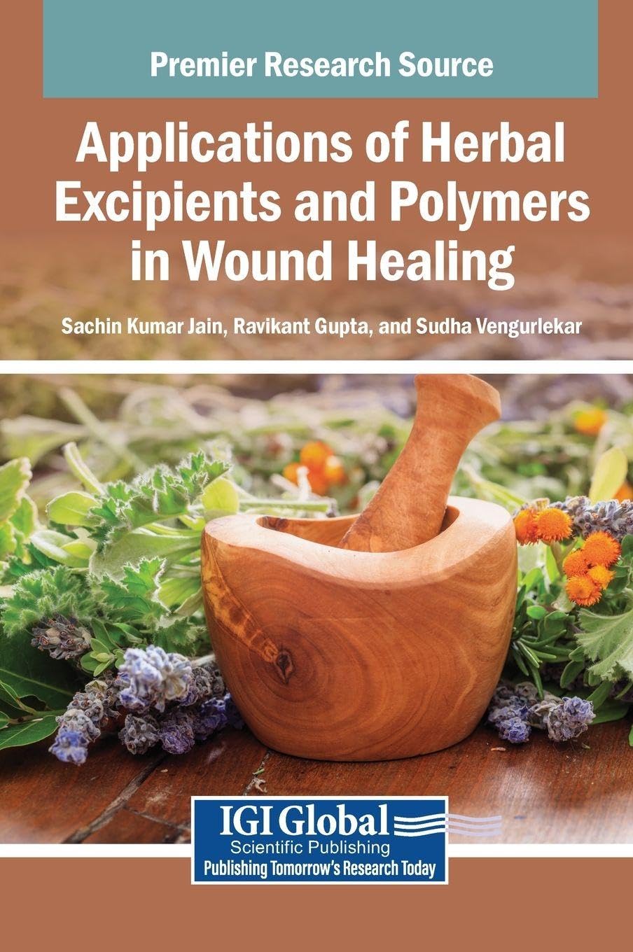 Applications of Herbal Excipients and Polymers in Wound Healing Medicine